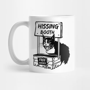 Free hisses Mug